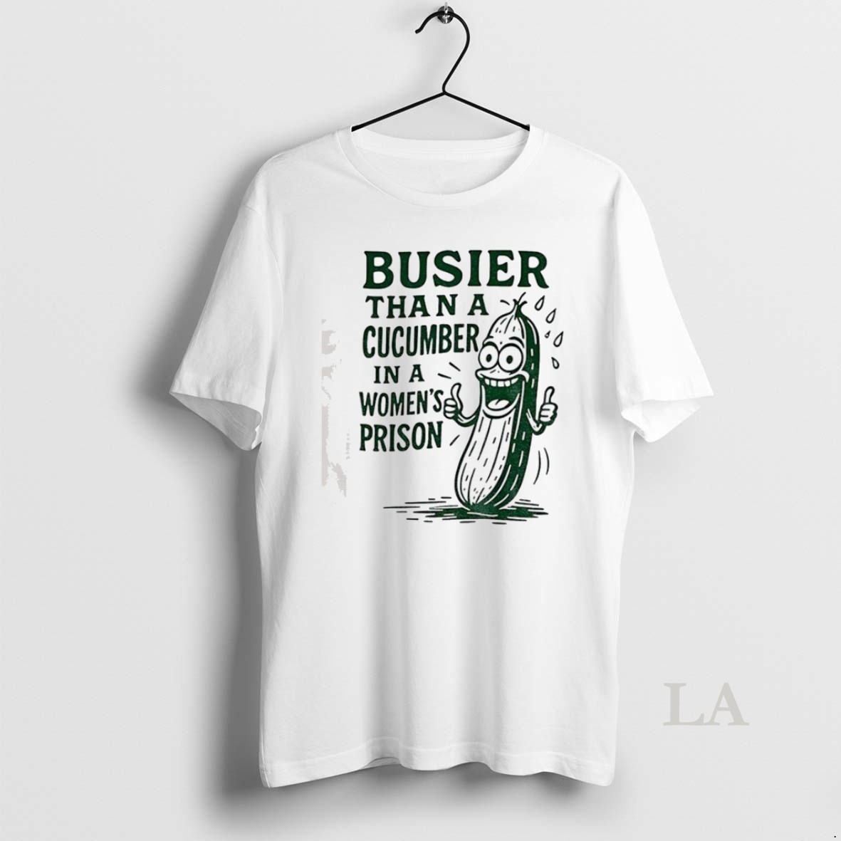 Original Pickle Busier Than A Cucumber In A Women Prison T Shirt Ycs73k Shirt
