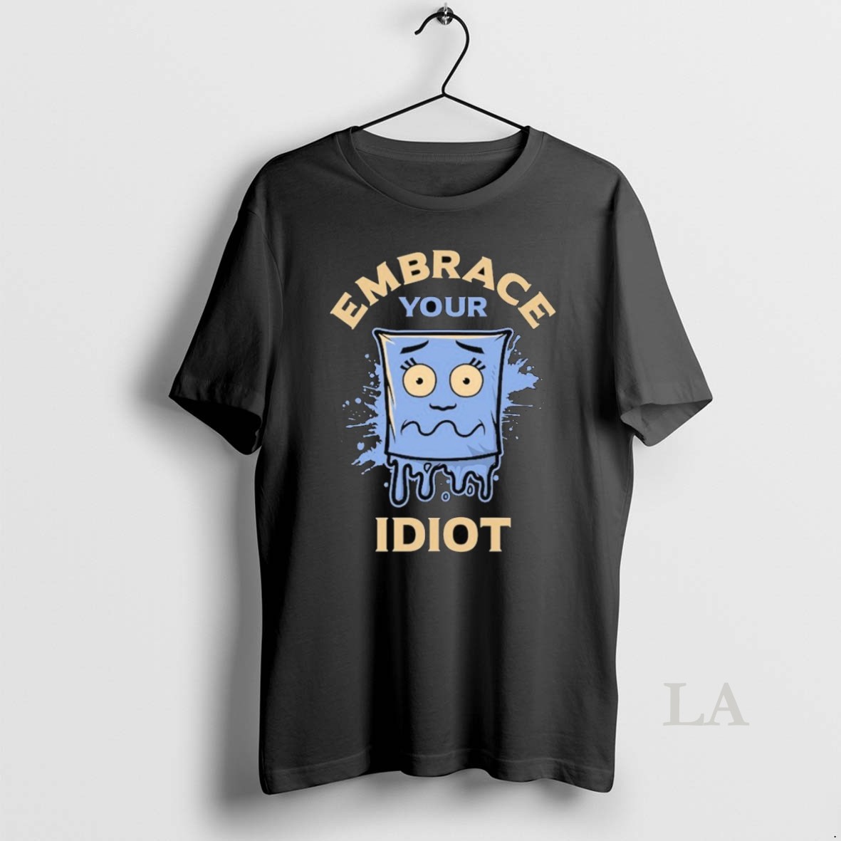 Original Professional Idiot Embrace Your Idiot Shirt