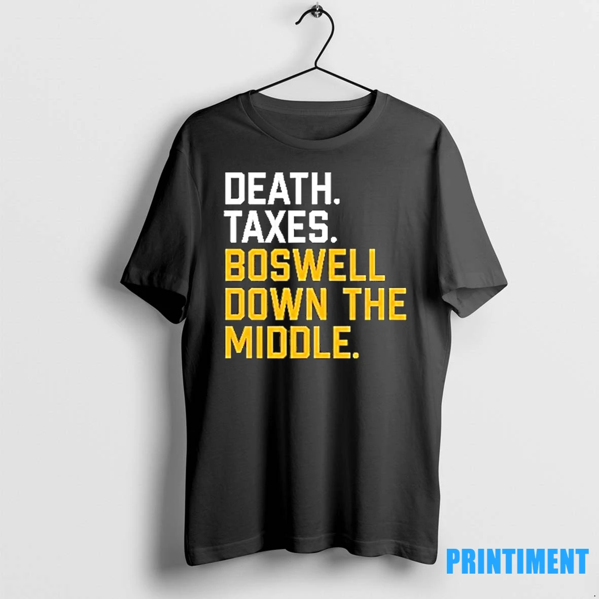 Pittsburgh Death Taxes Boswell Down The Middle Tshirts Sweater Hoodie
