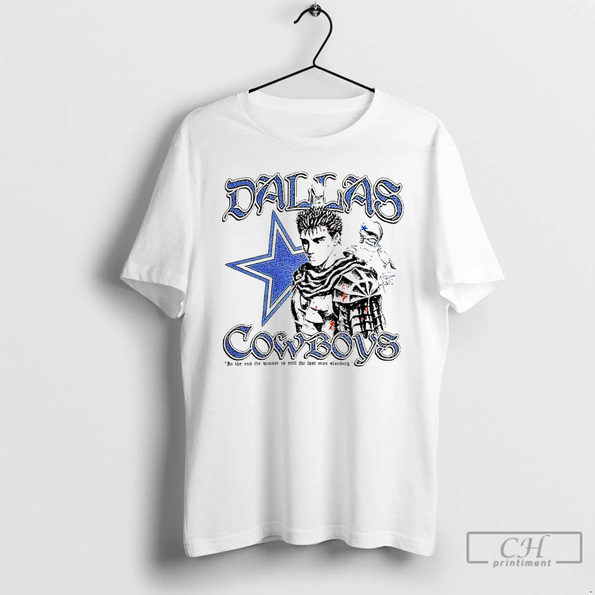 Premium Berserk X Dallas Cowboys In The End The Winner Is Still The Last Man Standing T Shirts Hoodie