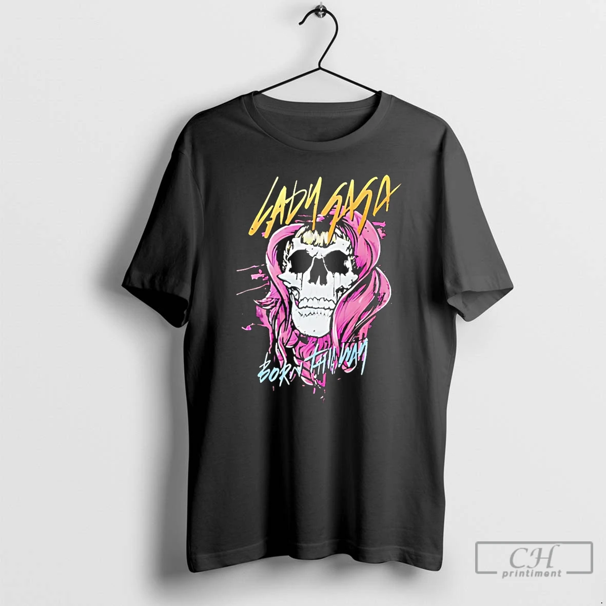 Premium Born This Way Lady Gaga Skull Graphic T Shirts Hoodie