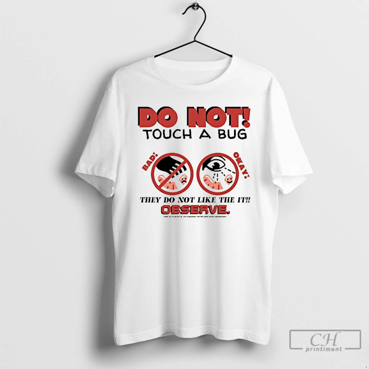 Premium Caleb Nelson Do Not Tough A Bug On Their Little Baby Head They Do Not Like The It Instead Observe Bug Touchers Be Warned T Shirts Hoodie