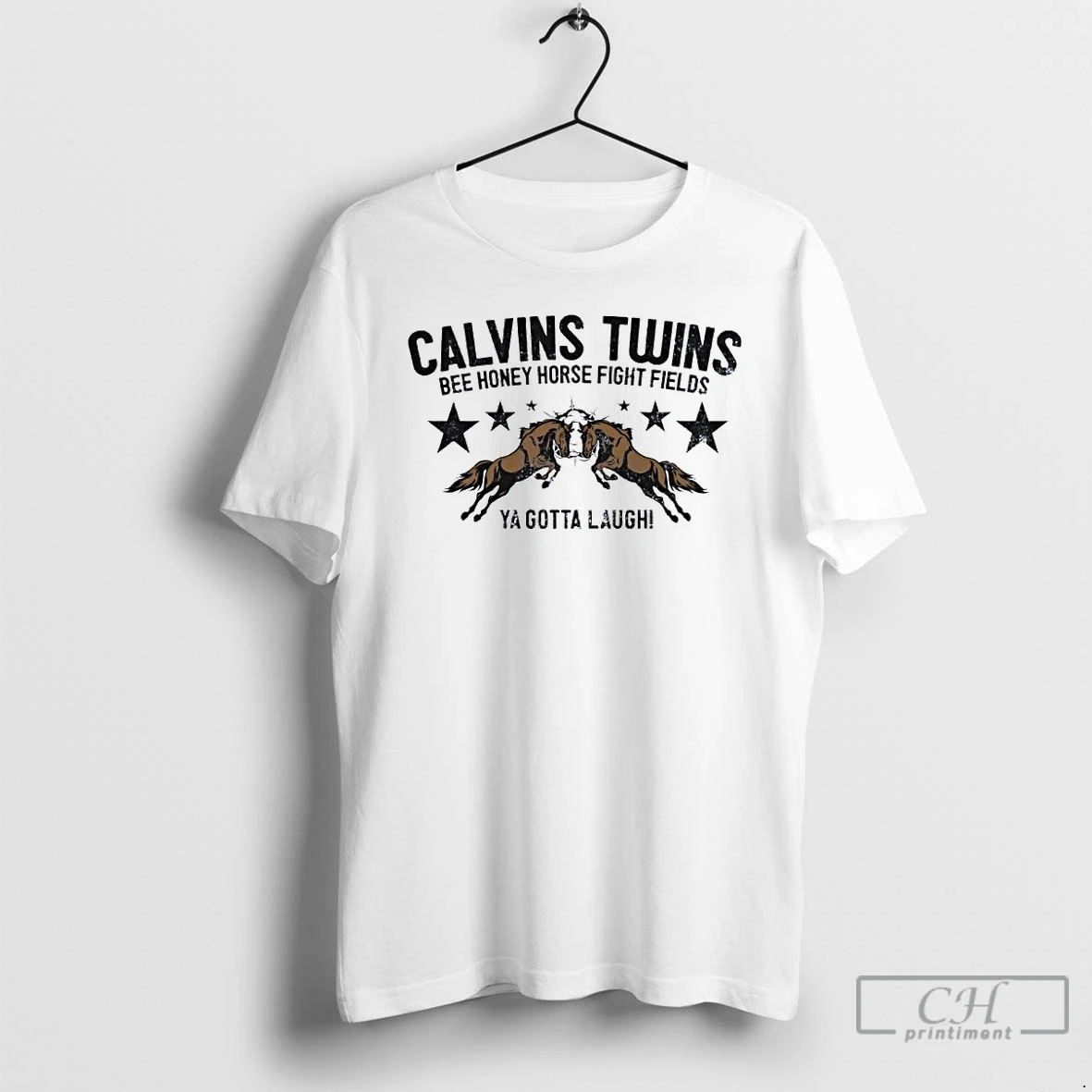 Premium Calvins Twins Bee Honey Horse Fight Fields Ya Gotta Laugh Ornaments T Shirts Hoodie