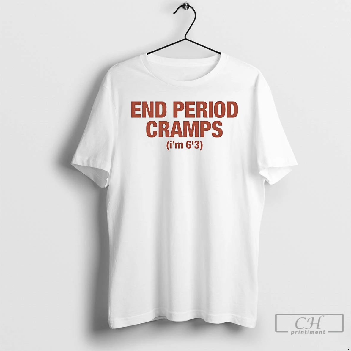 Premium End Period Cramps Im 63 Ornaments T Shirts Hoodie