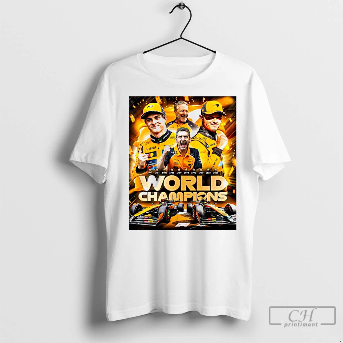Premium F1 World Champions Mclaren Are The 2025 Constructors Champions T Shirt
