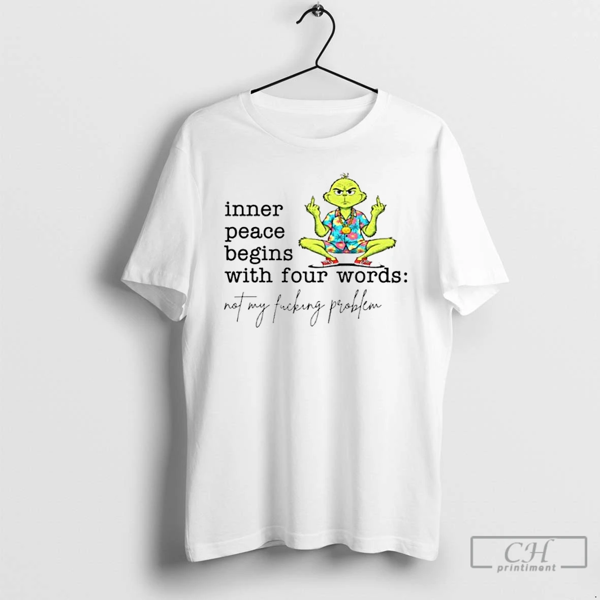 Premium Grinch Middle Finger Inner Peace Begins With Four Words Not My Fucking Problem Christmas T Shirts