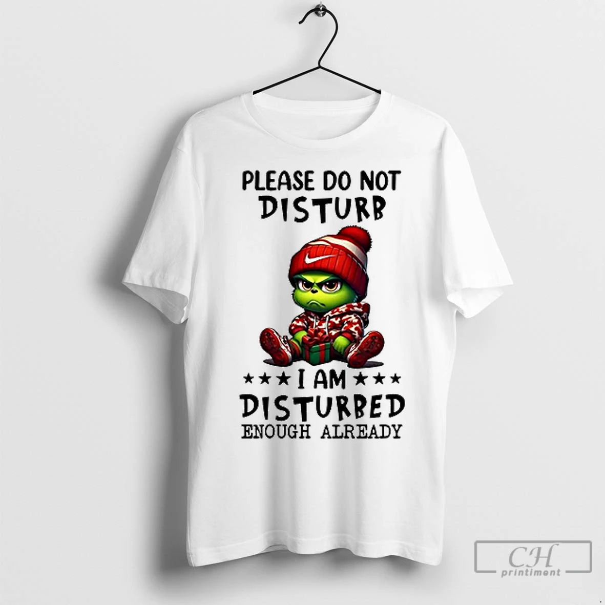Premium Grinch Please Do Not Disturb I Am Disturbed Enough Already T Shirt