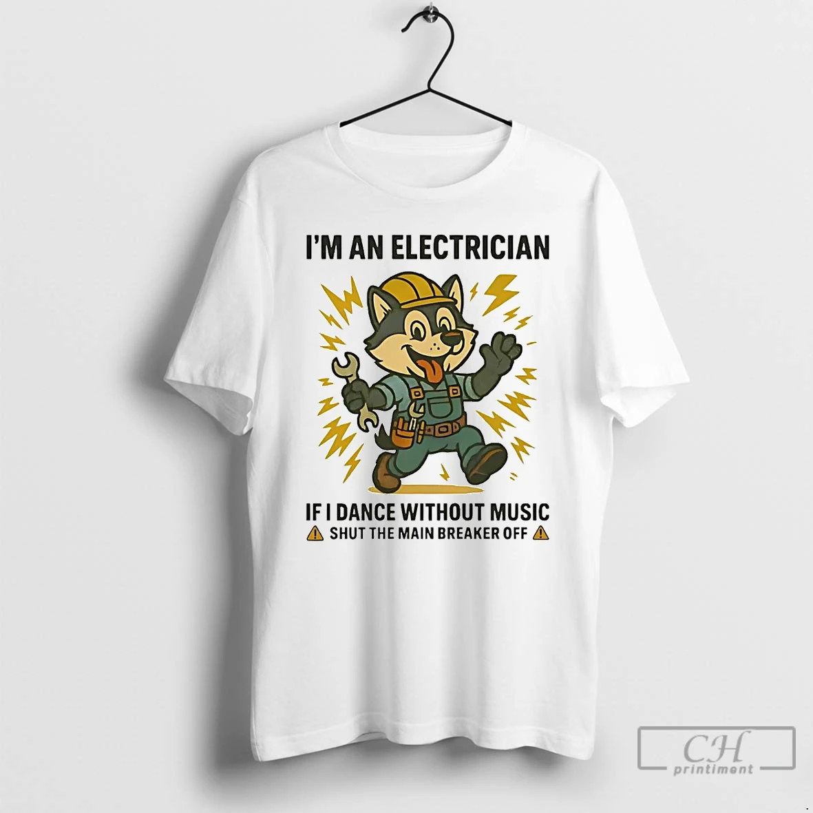 Premium Husky Im An Electrician If I Dance Without Music Shut Main Breaker Off T Shirts Hoodie