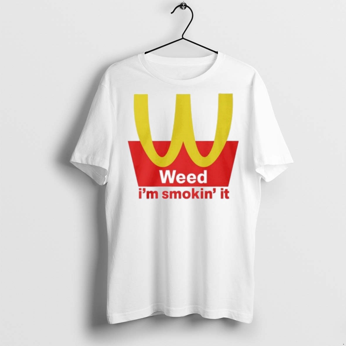 Premium Mcdonalds Weed Im Smokin It T Shirts