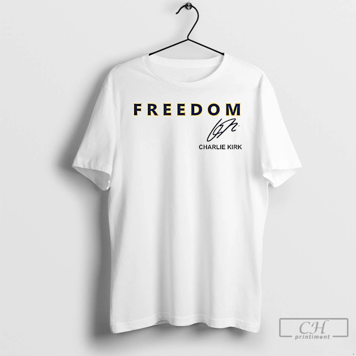 Premium Montana State X Charlie Kirk Freedom Signature 1 Sided T Shirts