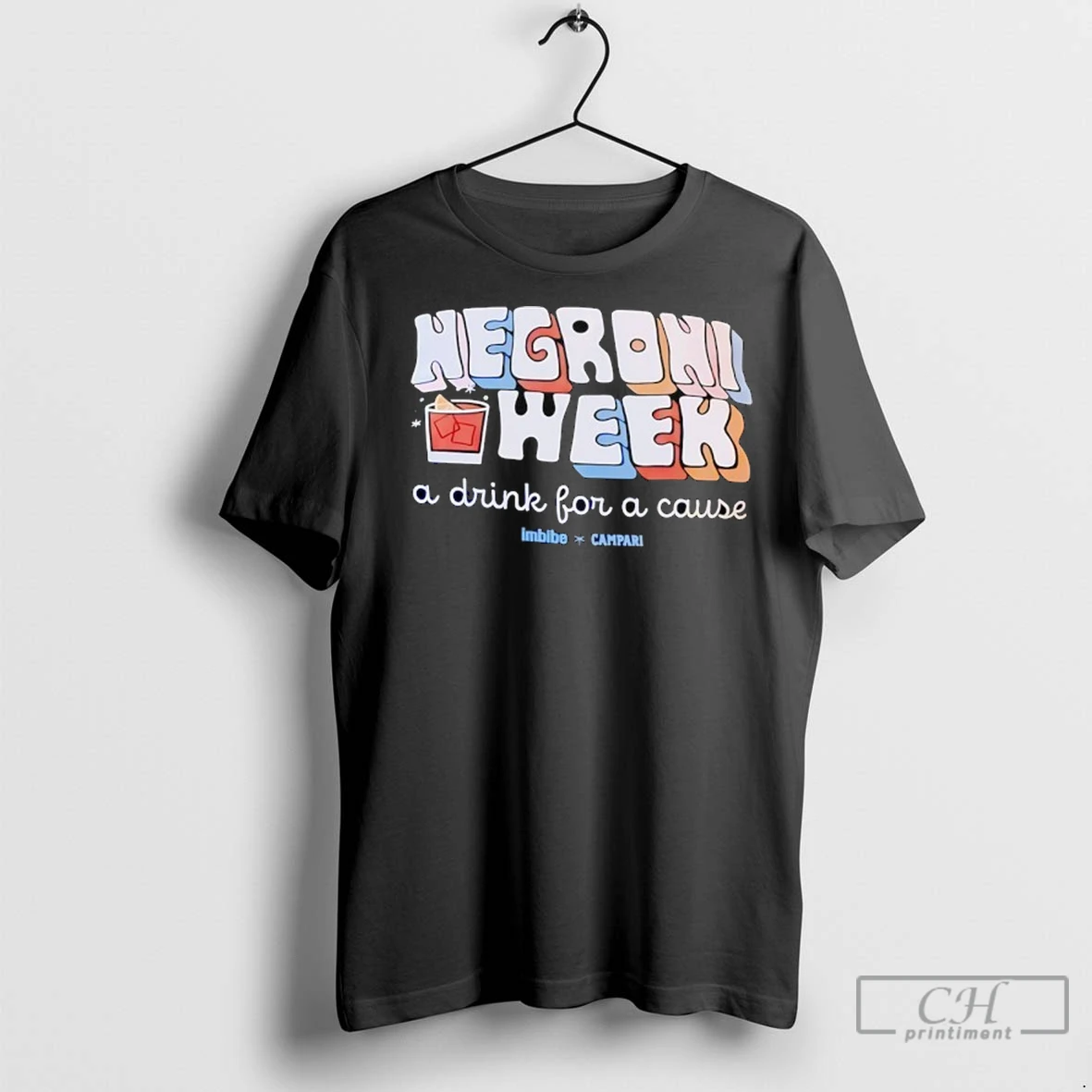 Premium Negroni Week A Drink For A Cause T Shirt