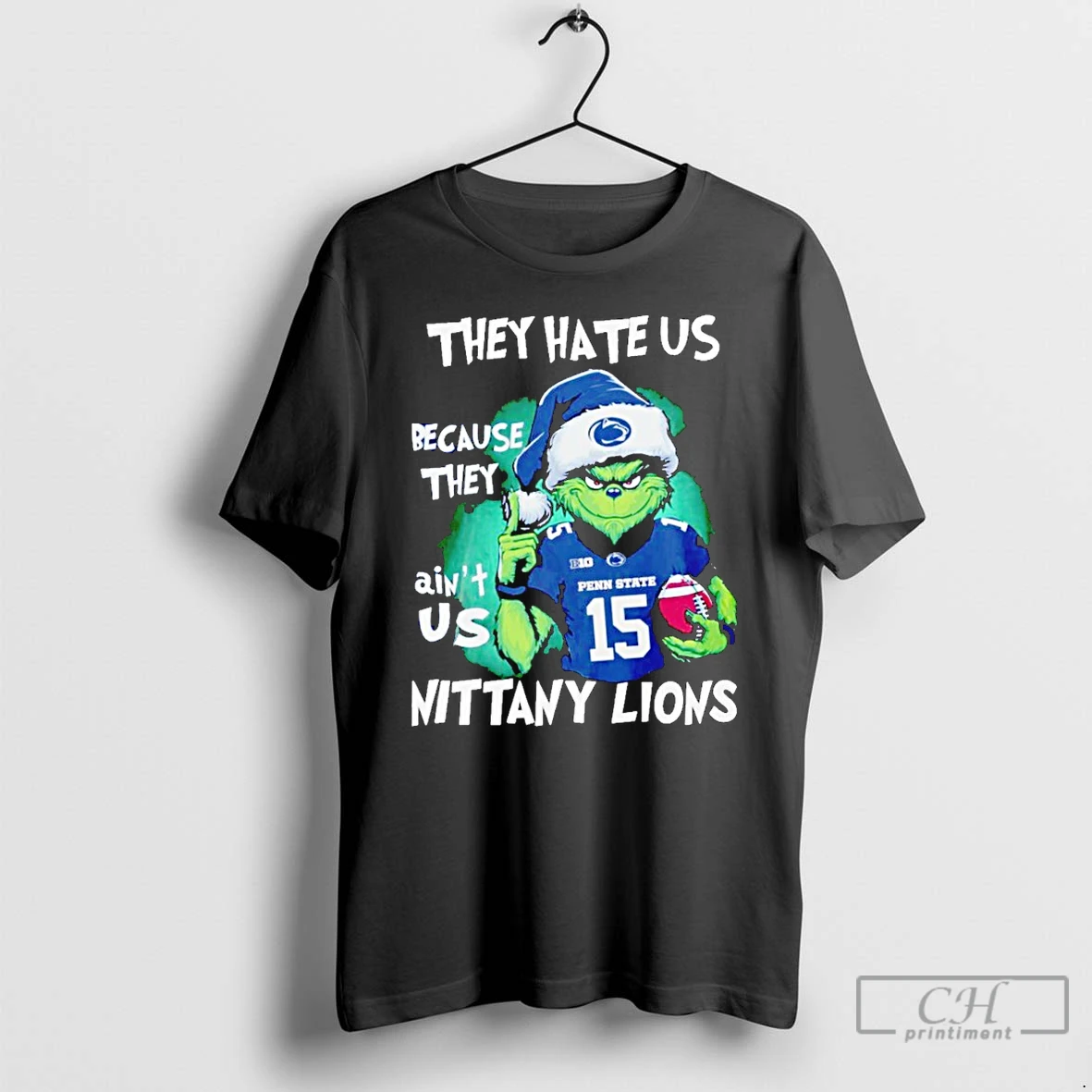 Premium Penn State Nittany Lions Football The Grinch They Hate Us Because They Aint Us Nittany Lions Christmas T Shirts Hoodie