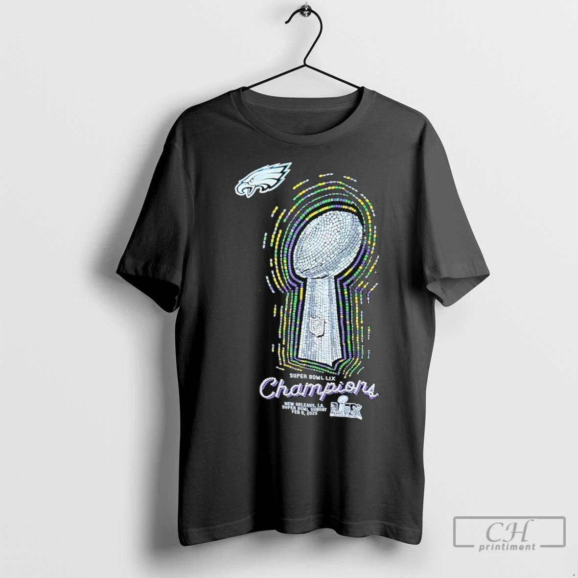 Premium Philadelphia Eagles Super Bowl Lix Champions Cup T Shirts