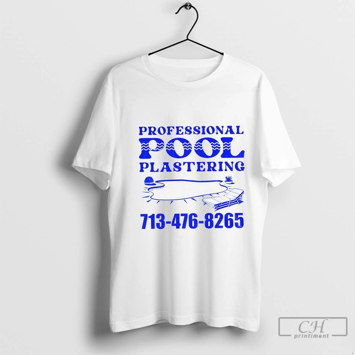 Premium Professional Pool Plastering 713 476 826 T Shirt