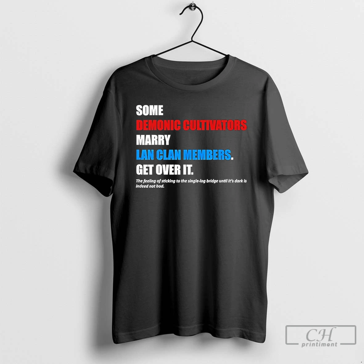 Premium Some Demonic Cultivators Marry Lan Clan Members Get Over It T Shirts Hoodie