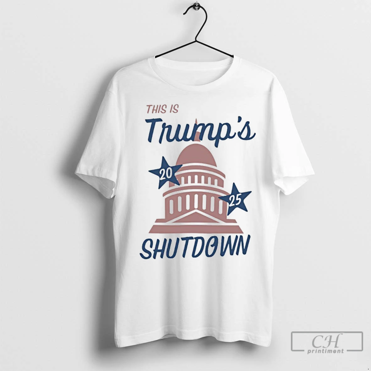 Premium This Is Trumps 2025 Shutdown White House T Shirt