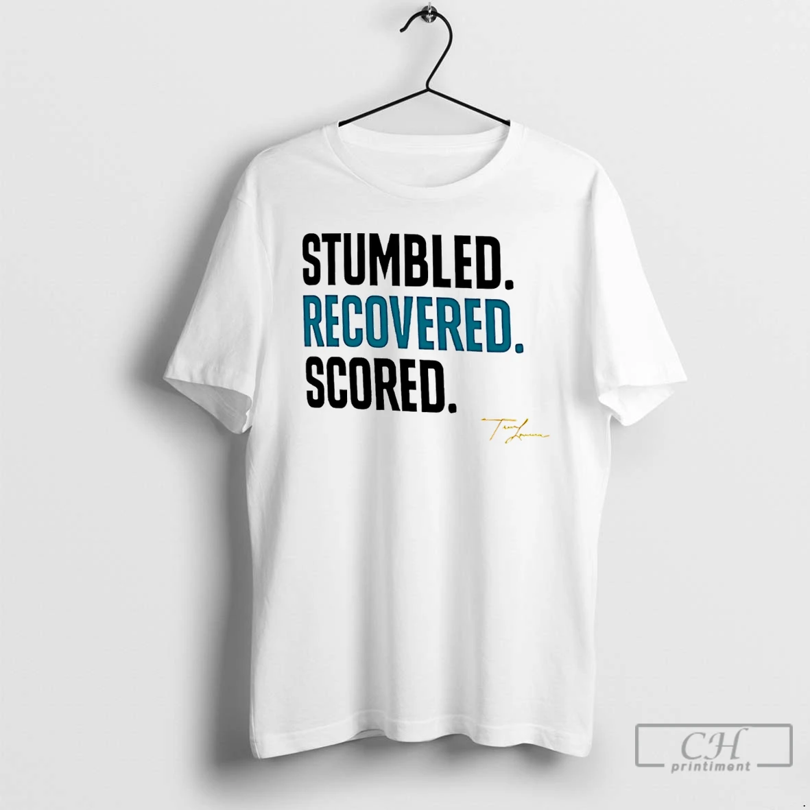 Premium Trevor Lawrence Stumbled Recovered Scored Signature T Shirts Hoodie