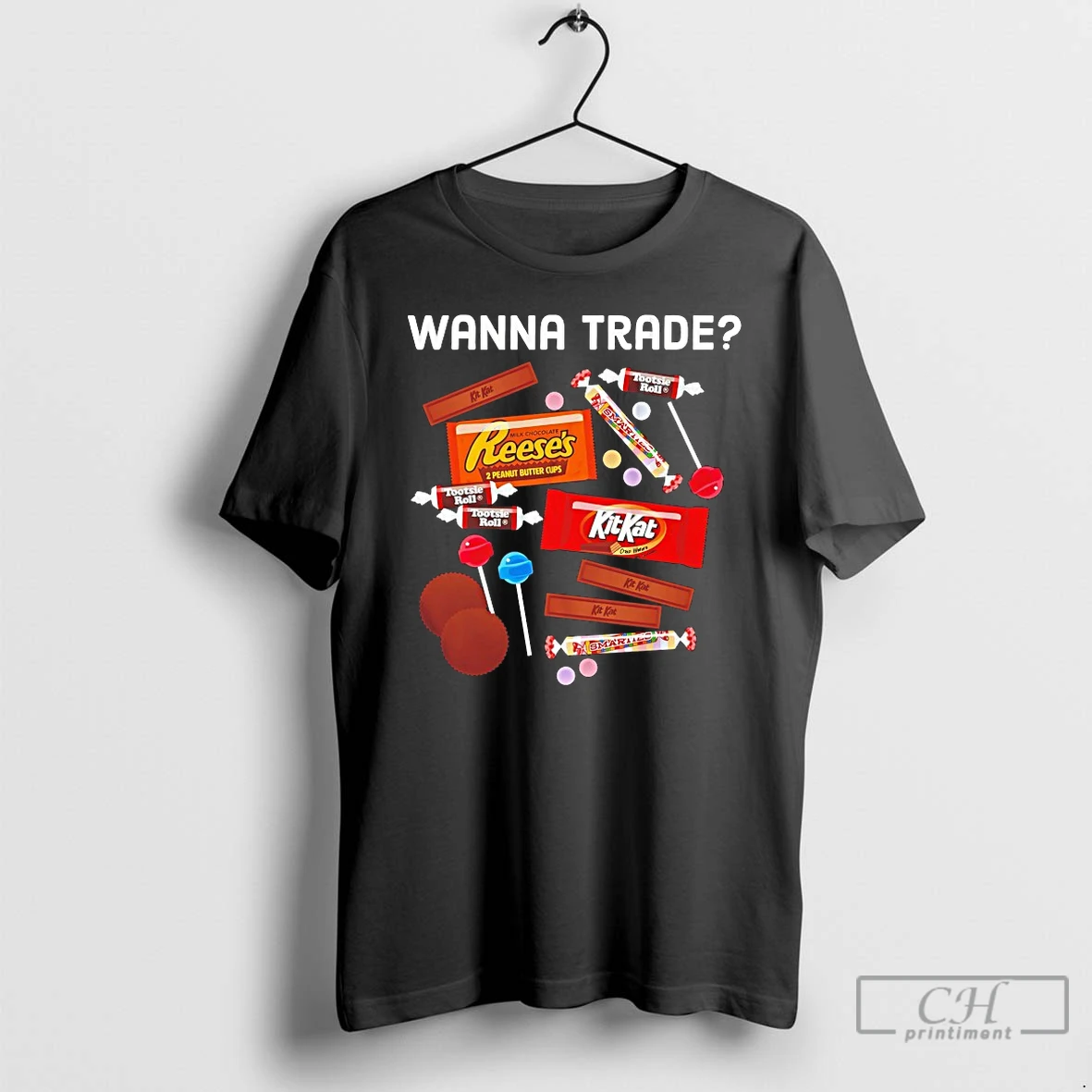 Premium Wanna Trade Reeses Peanut Butter Cups Kit Kat T Shirts Hoodie