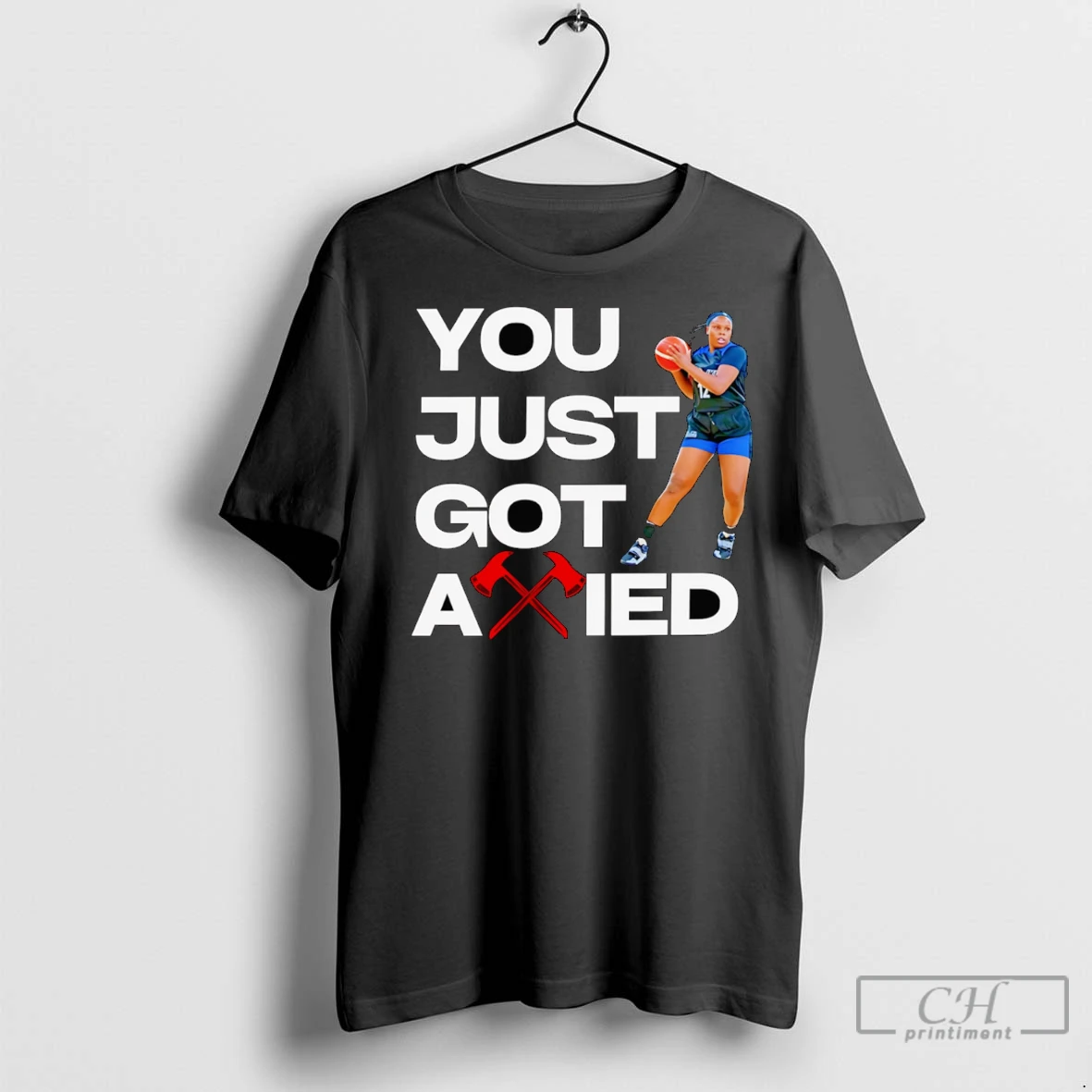 Premium You Just Got Axied T Shirt