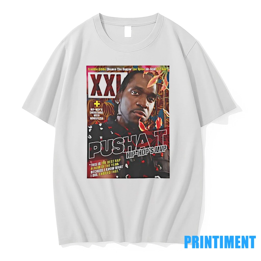Pusha T Hip Hops Mvp This Is The Best Rap Album Of The Year Because I Know What I Did I Nailed That Tshirts Sweater Hoodie