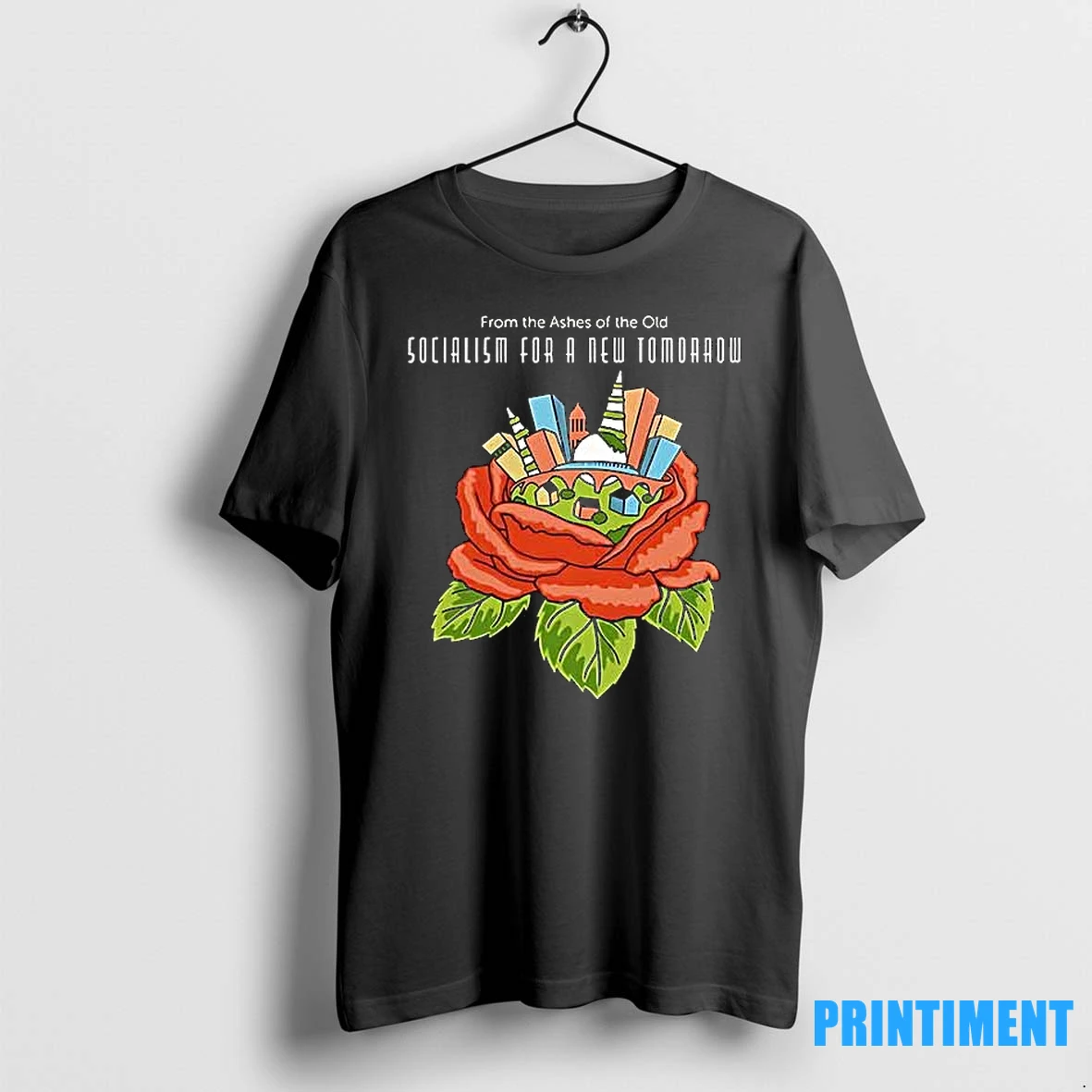Socialism For A New Tomorrow Tshirts Sweater Hoodie