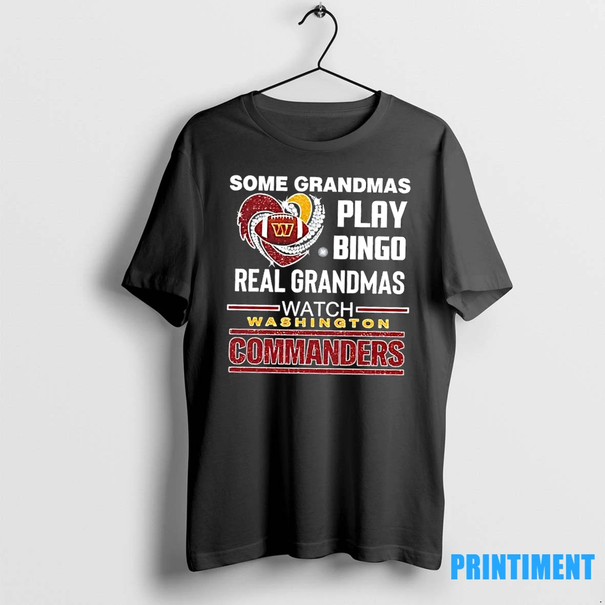 Some Grandmas Play Bingo Real Grandmas Watch Washington Commanders Football Diamond Heart Tshirts Sweater Hoodie