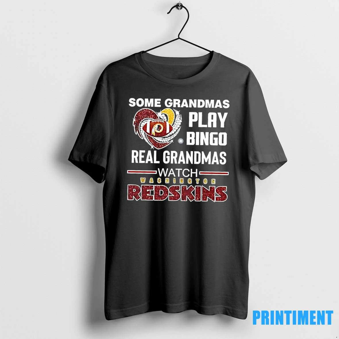 Some Grandmas Play Bingo Real Grandmas Watch Washington Redskins Football Diamond Heart Tshirts Sweater Hoodie