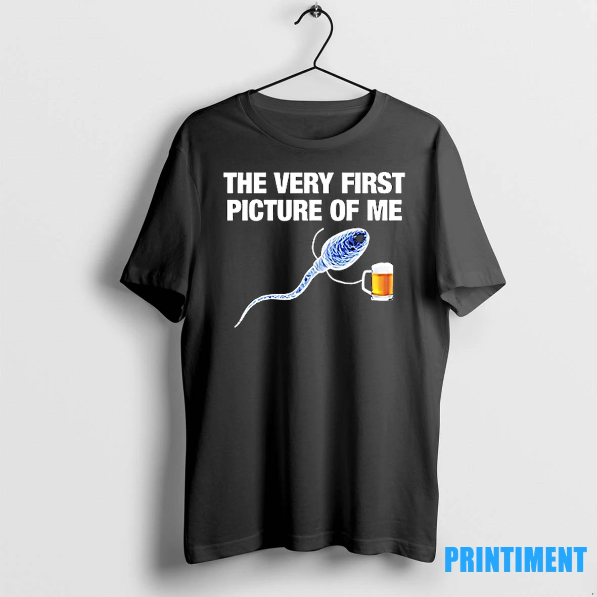 Sperm Beer The Very First Picture Of Me Tshirts Sweater Hoodie