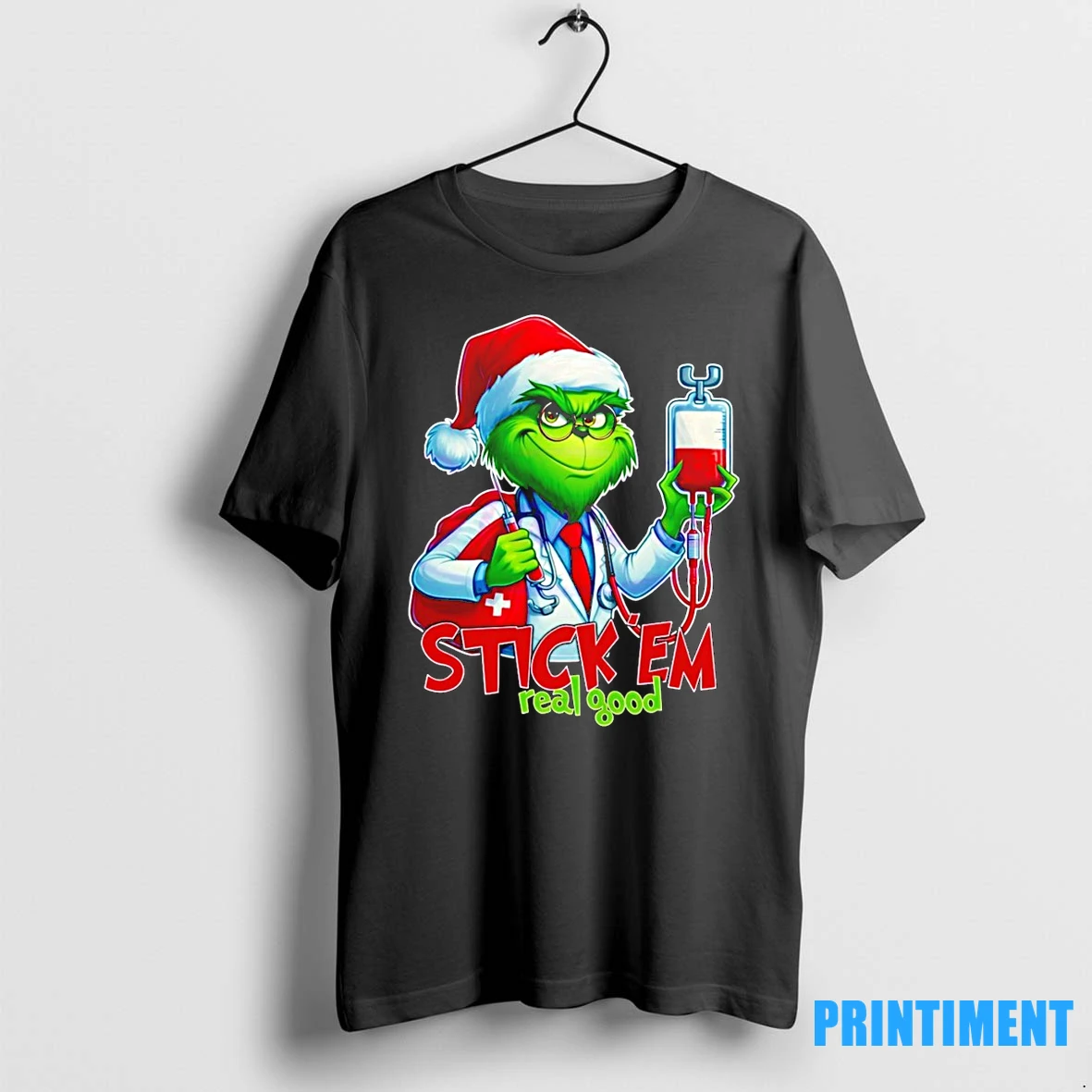 Stick Em Real Good Grinch Christmas Doctor Tshirts Sweater Hoodie