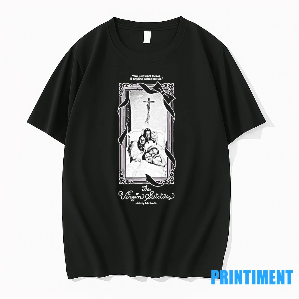 The Virgin Suicides We Just Want To Live If Anyone Would Let Us Tshirts Sweater Hoodie