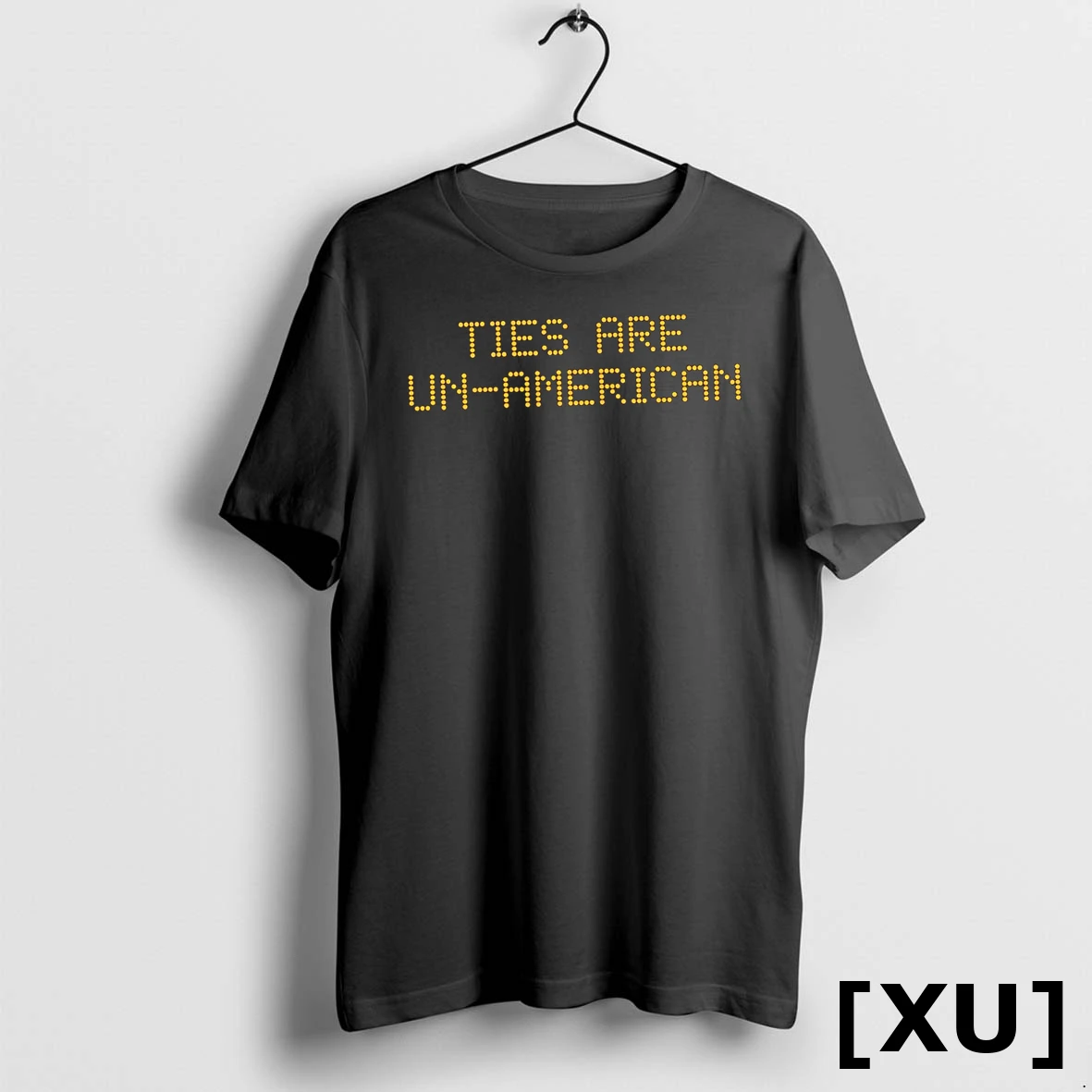 Ties Are Un American Led Text Tshirts Sweater Hoodie