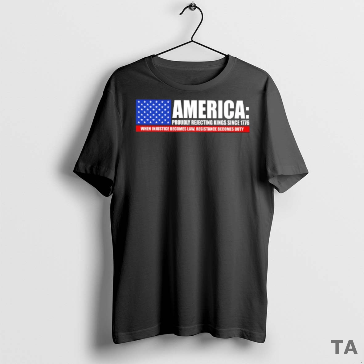 Top America Proudly Rejecting Kings Since 1776 T Shirt Sweater