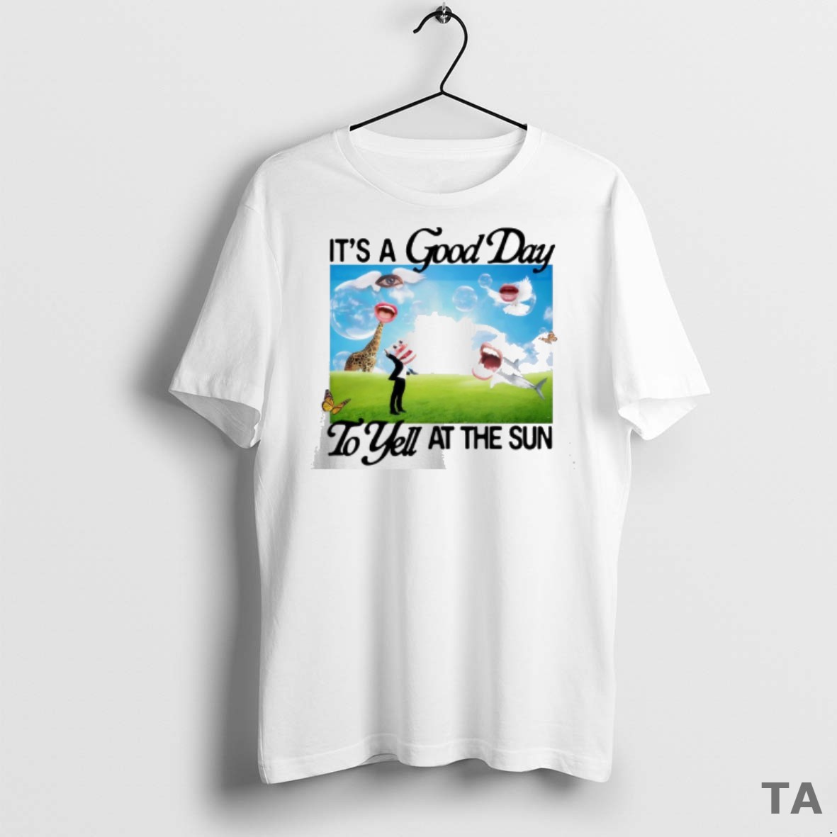 Top Its A Good Day To Yell At The Sun T Shirt Sweater