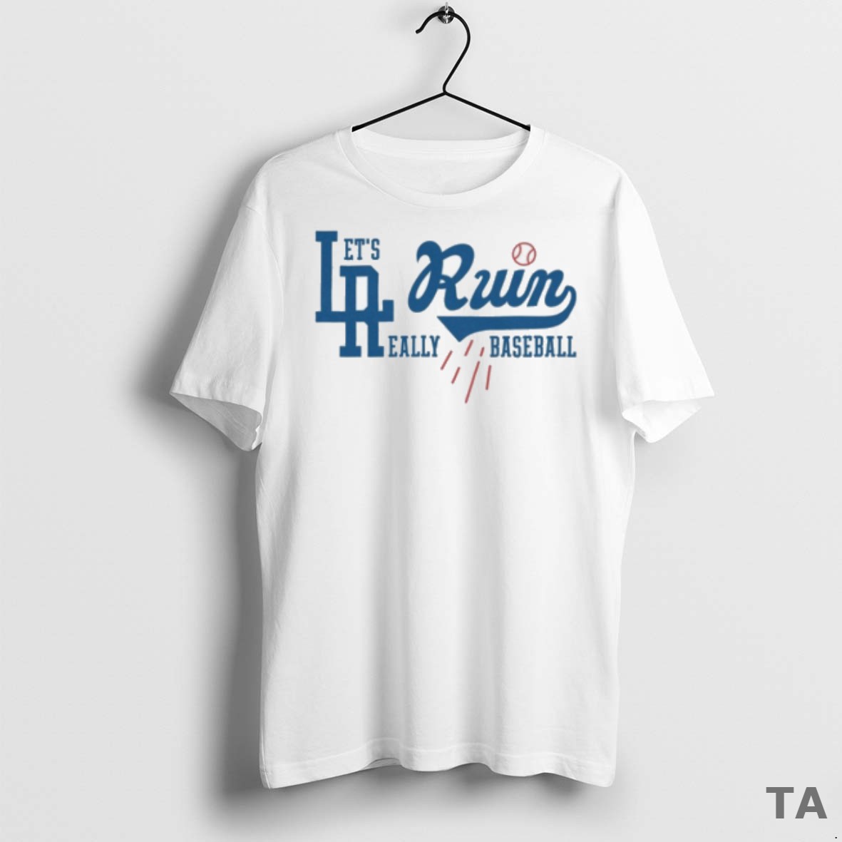 Top Lets Really Ruin Baseball 2025 T Shirt Sweater