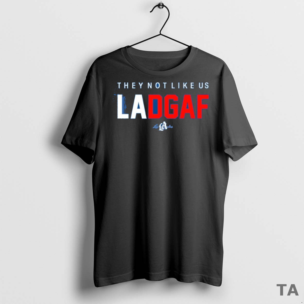 Top Los Angeles Dodgers They Not Like Us Ladgaf T Shirt Sweater