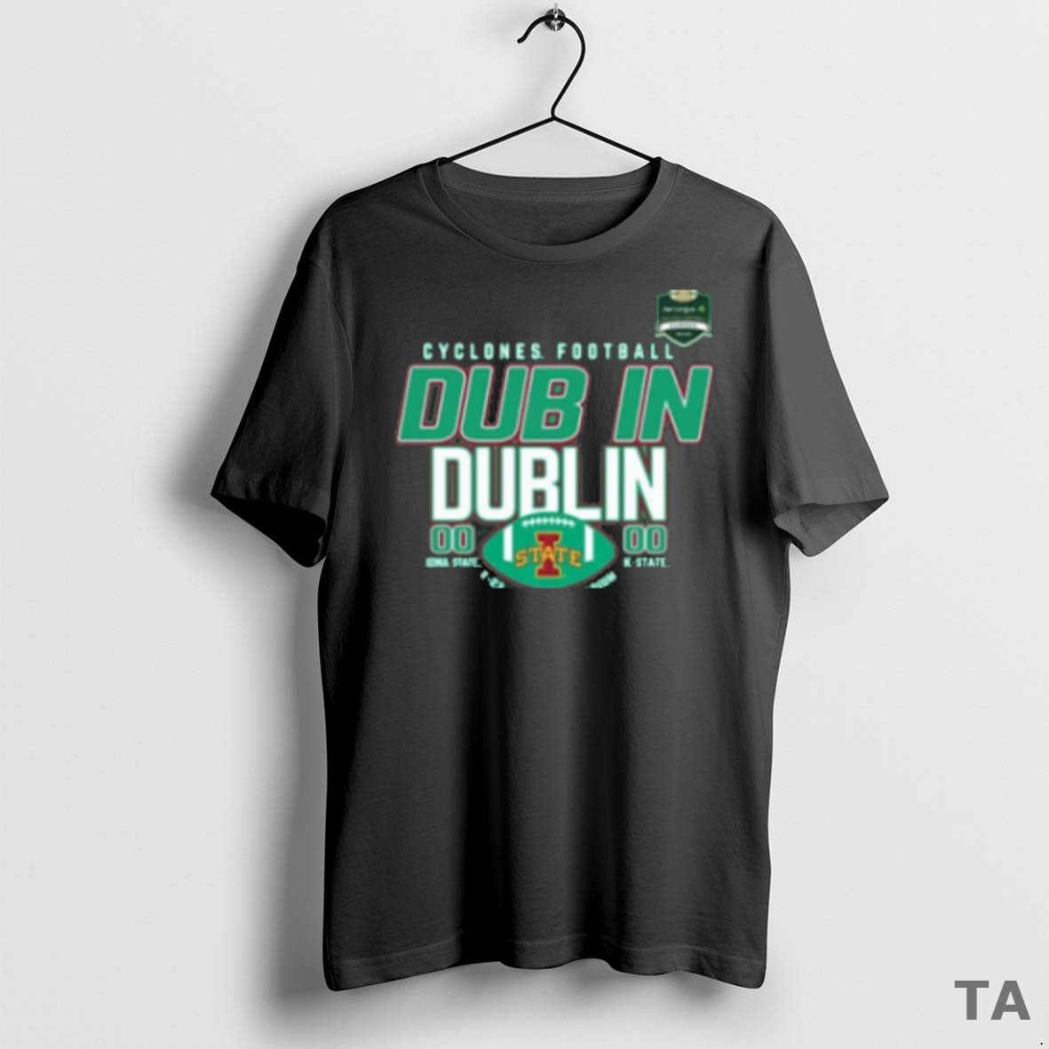 Top Nice Iowa State Cyclones Vs K State Wildcats Football Dub In Dublin Score 8 23 25 Aviva Stadium Logo T Shirt Sweater