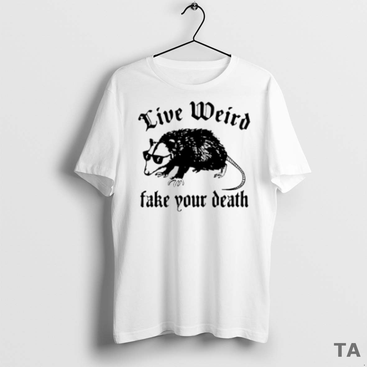 Top Opossum Live Weird Fake Your Death T Shirt Sweater