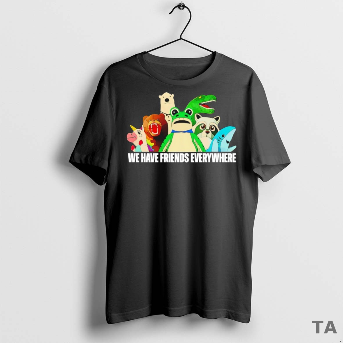 Top Portland Frog We Have Friends Everywhere T Shirt Sweater
