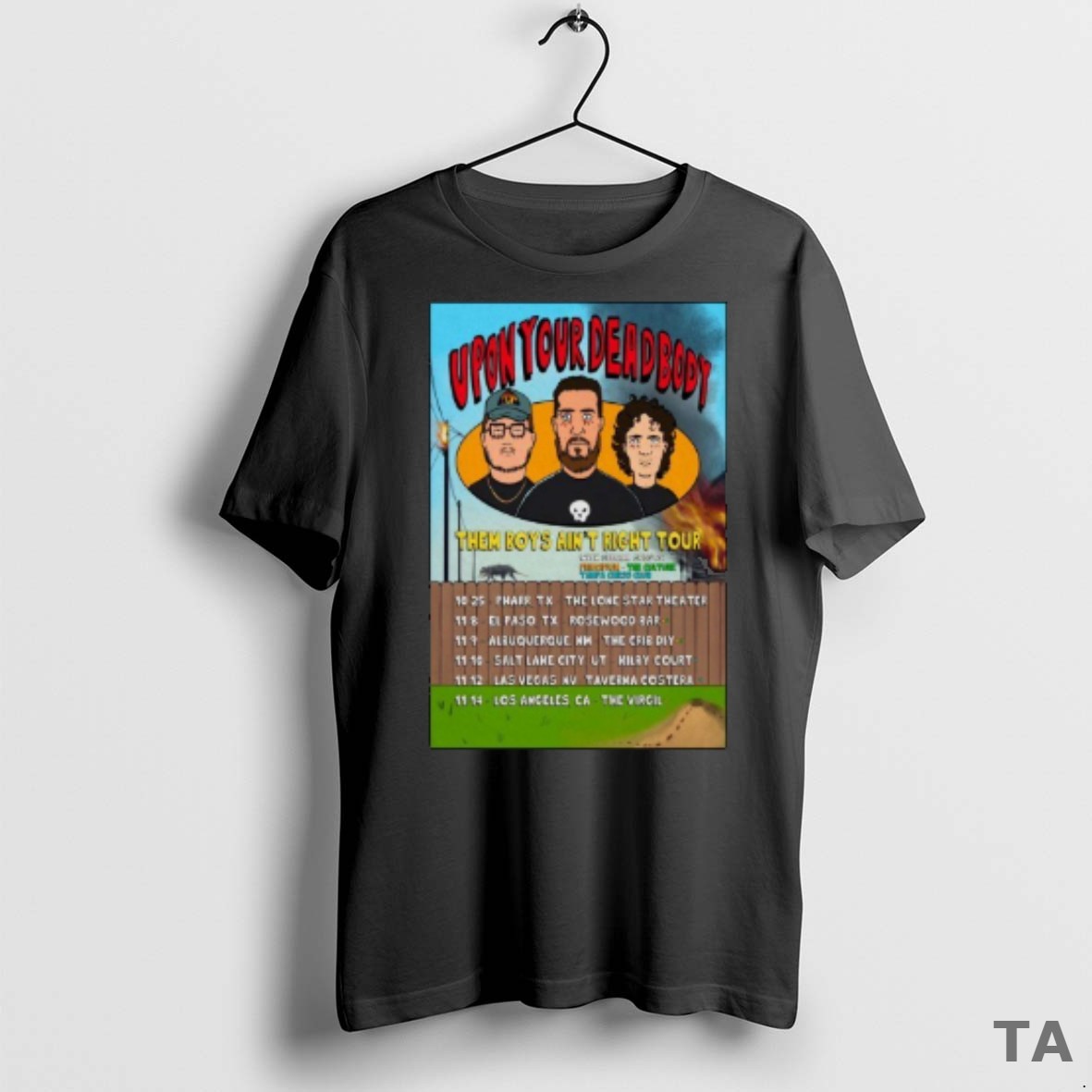 Top Upon Your Dead Body Them Boys Aint Right Tour 2025 November T Shirt Sweater
