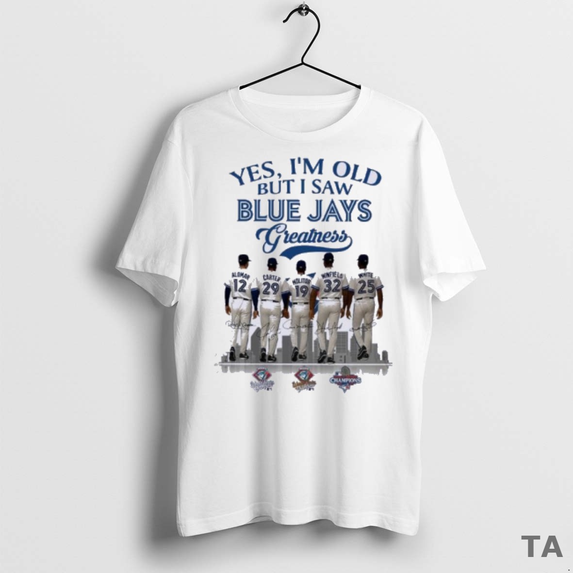 Top Yes Im Old But I Saw Blue Jays Legends Greatness World Series T Shirt Sweater