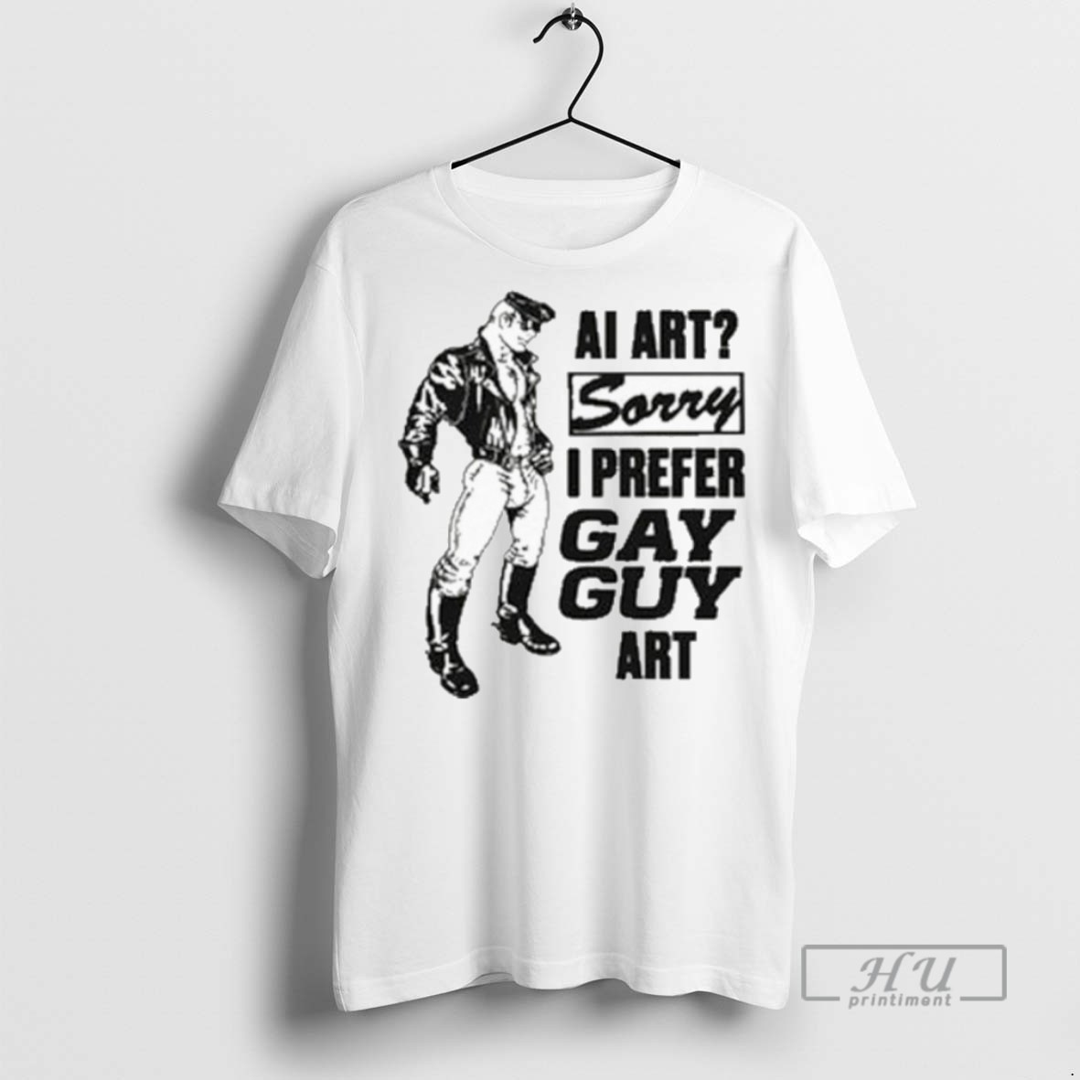 Trending Ai Art Sorry I Prefer Gay Guy Art T Shirt Sweatshirt