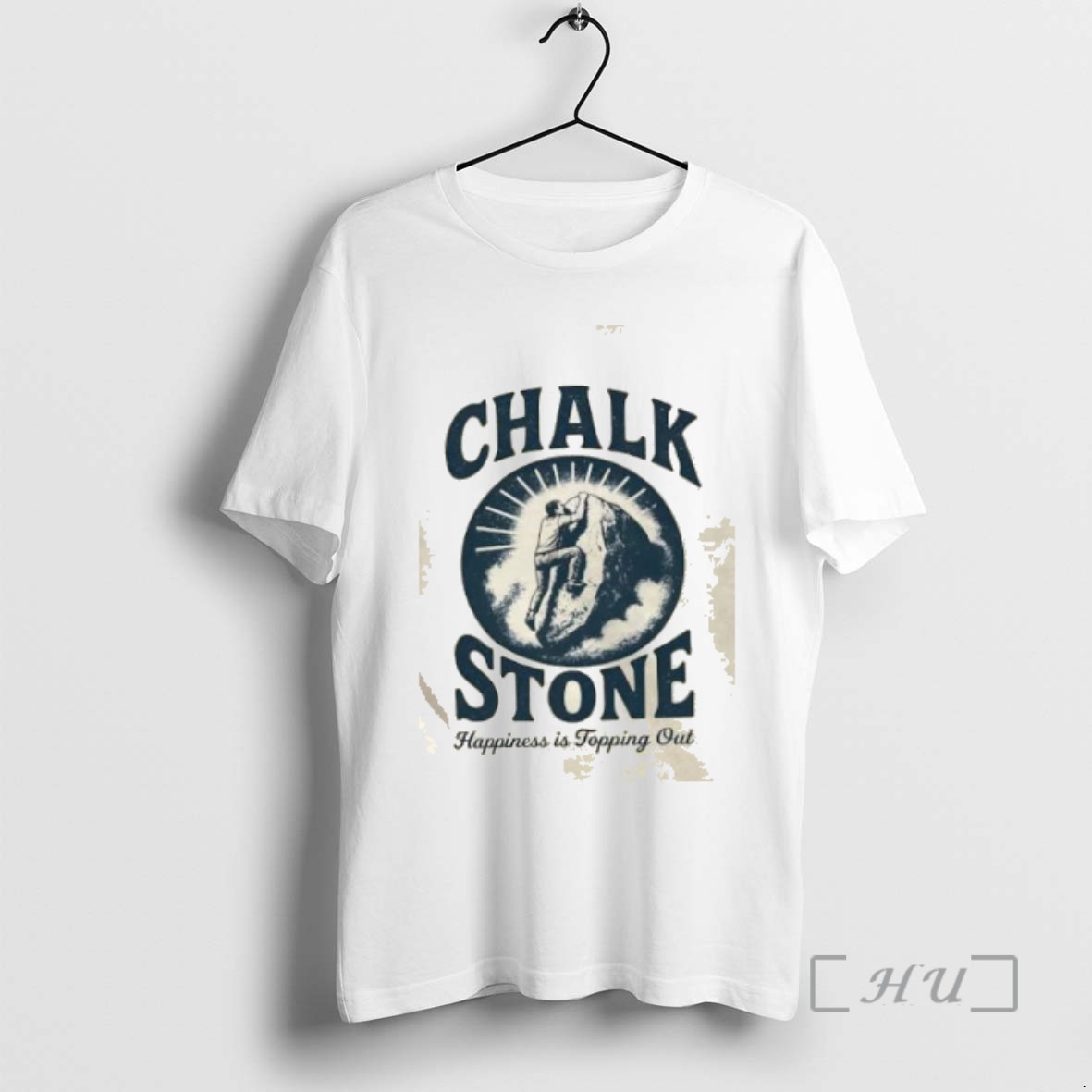 Trending Chalk Stone Happiness Is Topping Out T Shirts Sweater Hoodie
