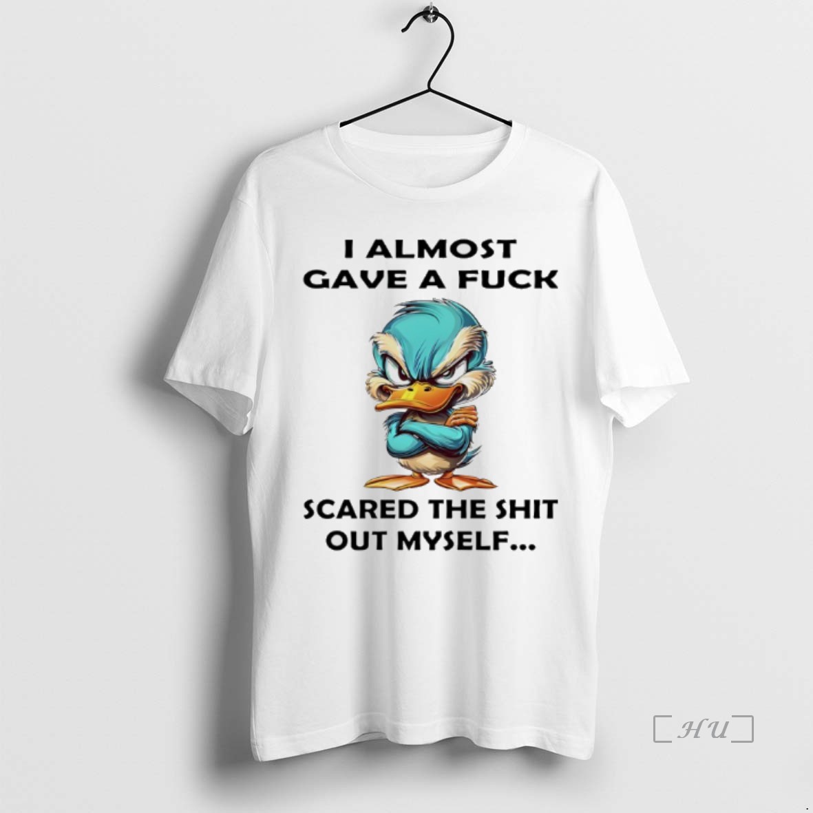 Trending Duck I Almost Gave A Fuck Scared The Shit Out Myself T Shirt Sweater Hoodie