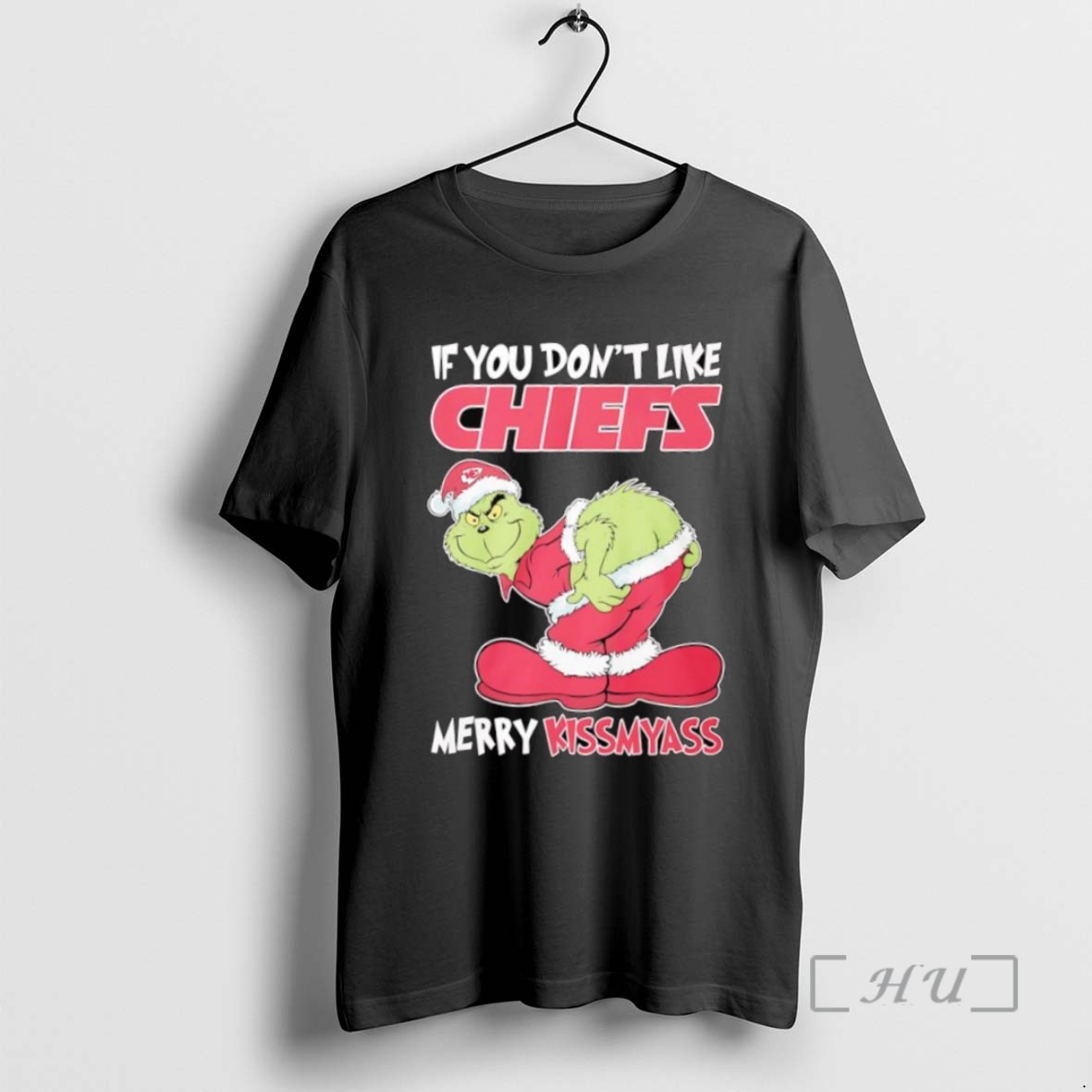 Trending If You Dont Like Kansas City Chiefs Merry Kissmyass Grinch Santa Hat T Shirts Sweater Hoodie