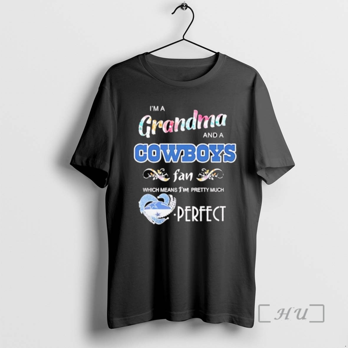 Trending Im A Grandma And A Dallas Cowboys Fans Which Means Im Pretty Much Perfect Logo Tee Shirt Sweater Hoodie