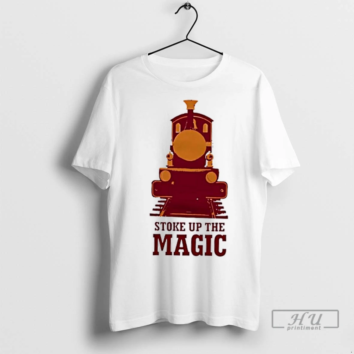 Trending Magic Railroad Stoke Up The Magic T Shirts Sweatshirt