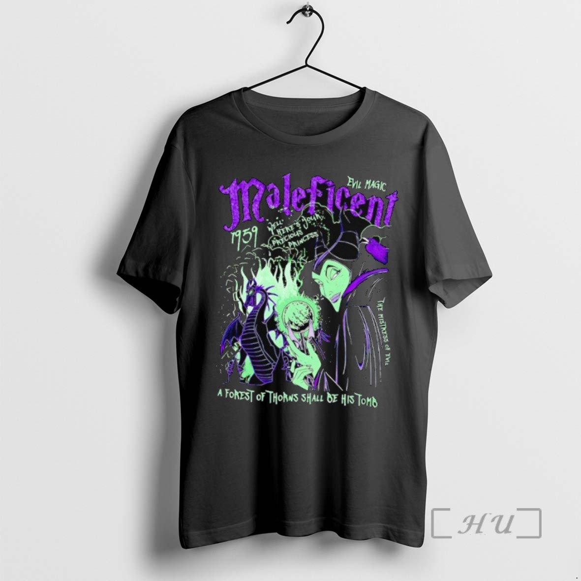 Trending Maleficen Evil Magic Well Heres Your Precious Princess A Forest Of Thorns Shall Be His Tomb Tee Shirt Sweater Hoodie