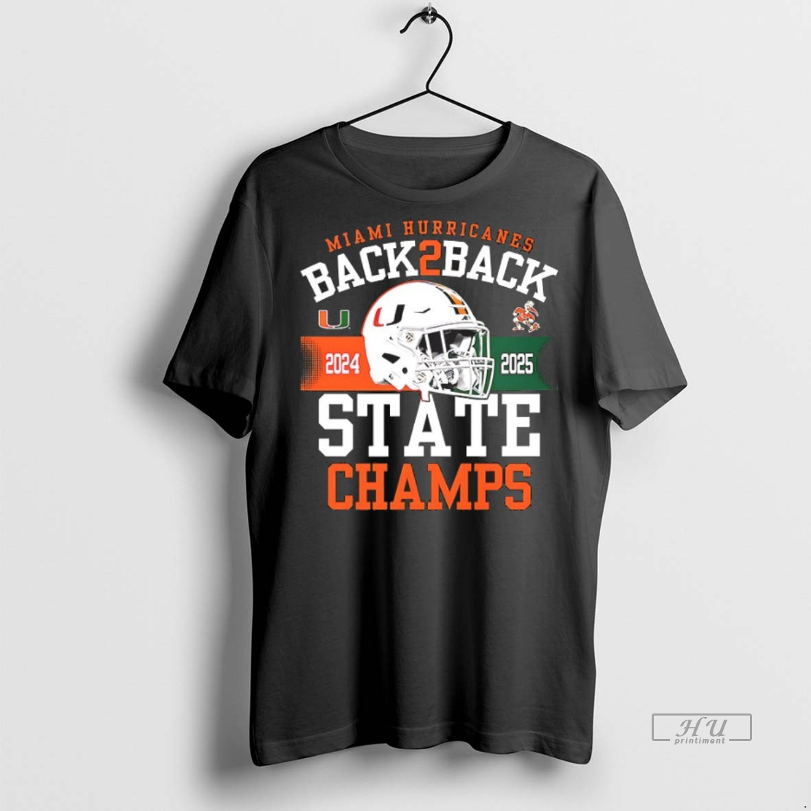 Trending Miami Hurricanes Back 2 Back State Champs 2024 2025 Helmet Shirt Sweater Hoodie