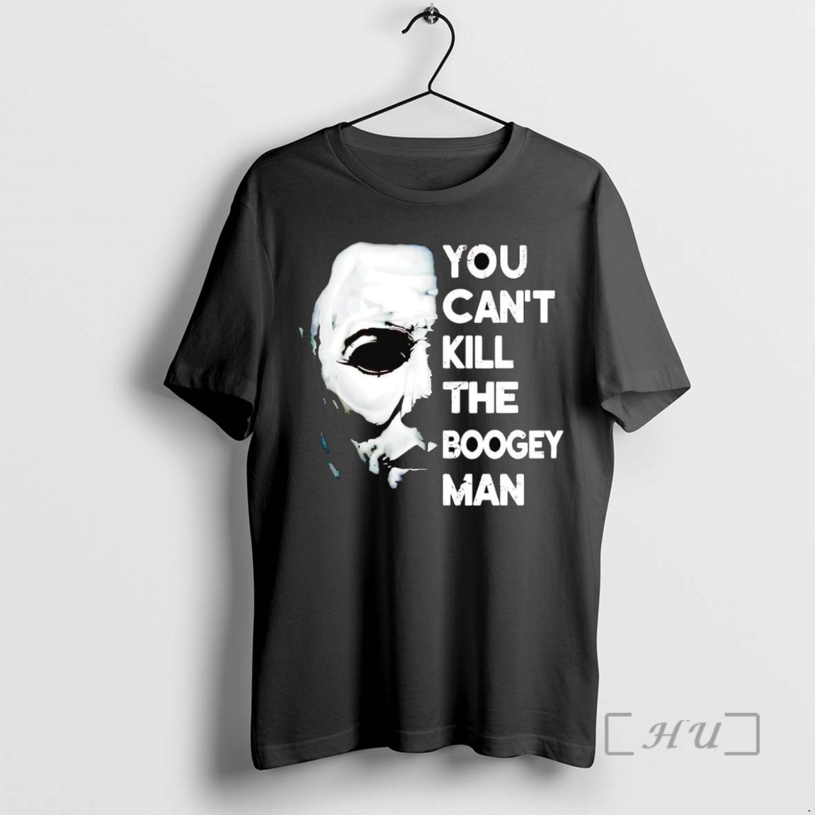 Trending Michael Myers You Cant Kill The Boogey Man T Shirt Sweater Hoodie