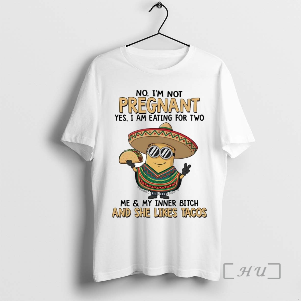 Trending Minion No Im Not Pregnant Yes I Am Eating For Two T Shirt Sweater Hoodie